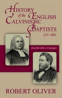 History of English Calvinistic Baptists